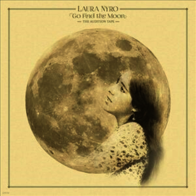 Laura Nyro — Go Find The Moon: The Audition Tape 앨범 커버