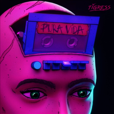 Tigress — Pura Vida 앨범 커버