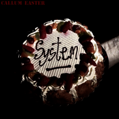 Callum Easter — System 앨범 커버