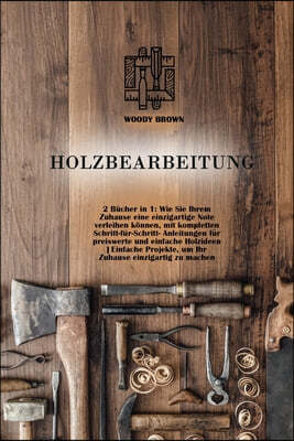 Holzbearbeitung