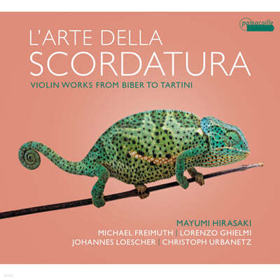 Mayumi Hirasaki 비버 / 빌스마이어 / 로나티 / 카스트루치 / 타르티니: 소나타 - 스코르다투라의 예술 (Biber / Vilsmayr / Lonati / Castrucci / Tartini: Sonatas - L'Arte della Scordatura) 
