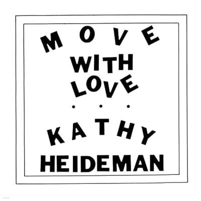 Kathy Heideman — Move With Love 앨범 커버