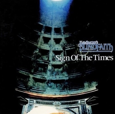 Kelly Simonz's Blindfaith - Sign Of The Times