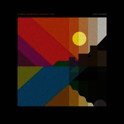 Marisa Anderson & William Tyler — Lost Futures 앨범 커버
