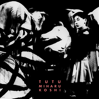 Koshi Miharu,코시 미하루 — Tutu 앨범 커버