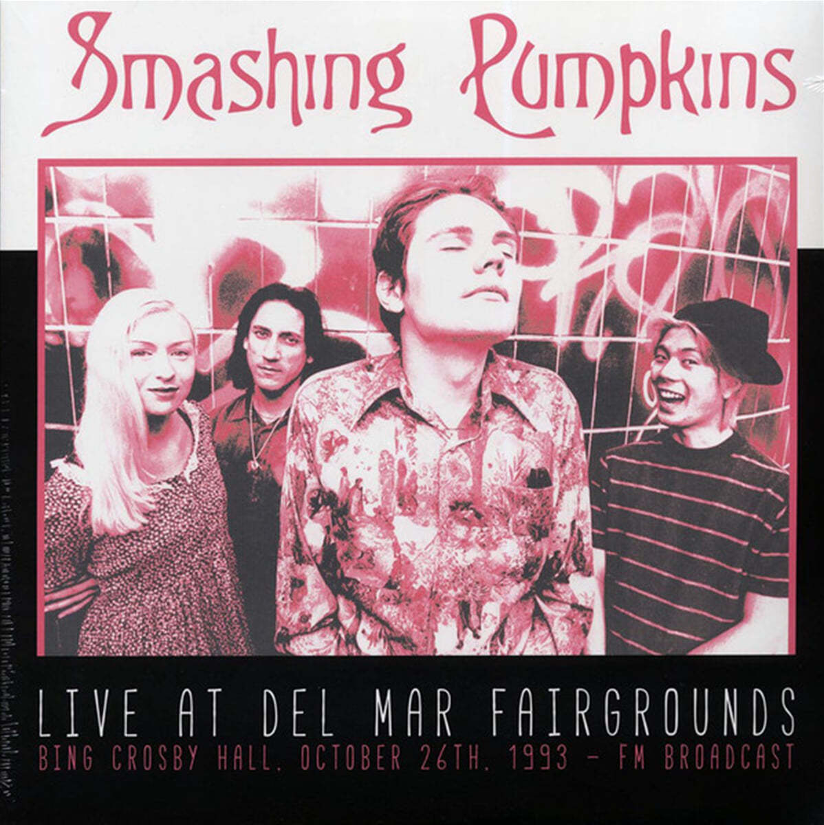 Smashing Pumpkins (스매싱 펌킨즈) - Live At Del Mar Fairgrounds : Bing Crosby Hall, October 26th, 1993 FM Broadcast [2LP]