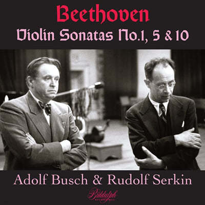 Adolf Busch 亥: ̿ø ҳŸ 1, 5 '', 10 (Beethoven: Violin Sonatas Op.12, Op.24 'Spring', Op.96) 