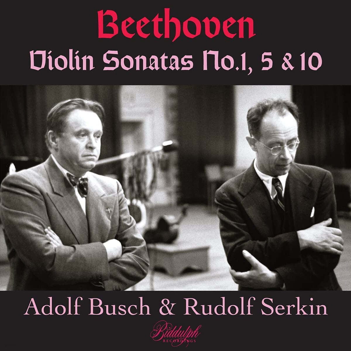 Adolf Busch 베토벤: 바이올린 소나타 1번, 5번 &#39;봄&#39;, 10번 (Beethoven: Violin Sonatas Op.12, Op.24 &#39;Spring&#39;, Op.96) 