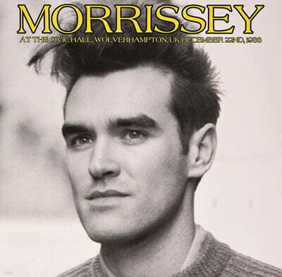 Morrissey — At The Civic Hall, Wolverhampton, UK, December 22nd, 1988 앨범 커버