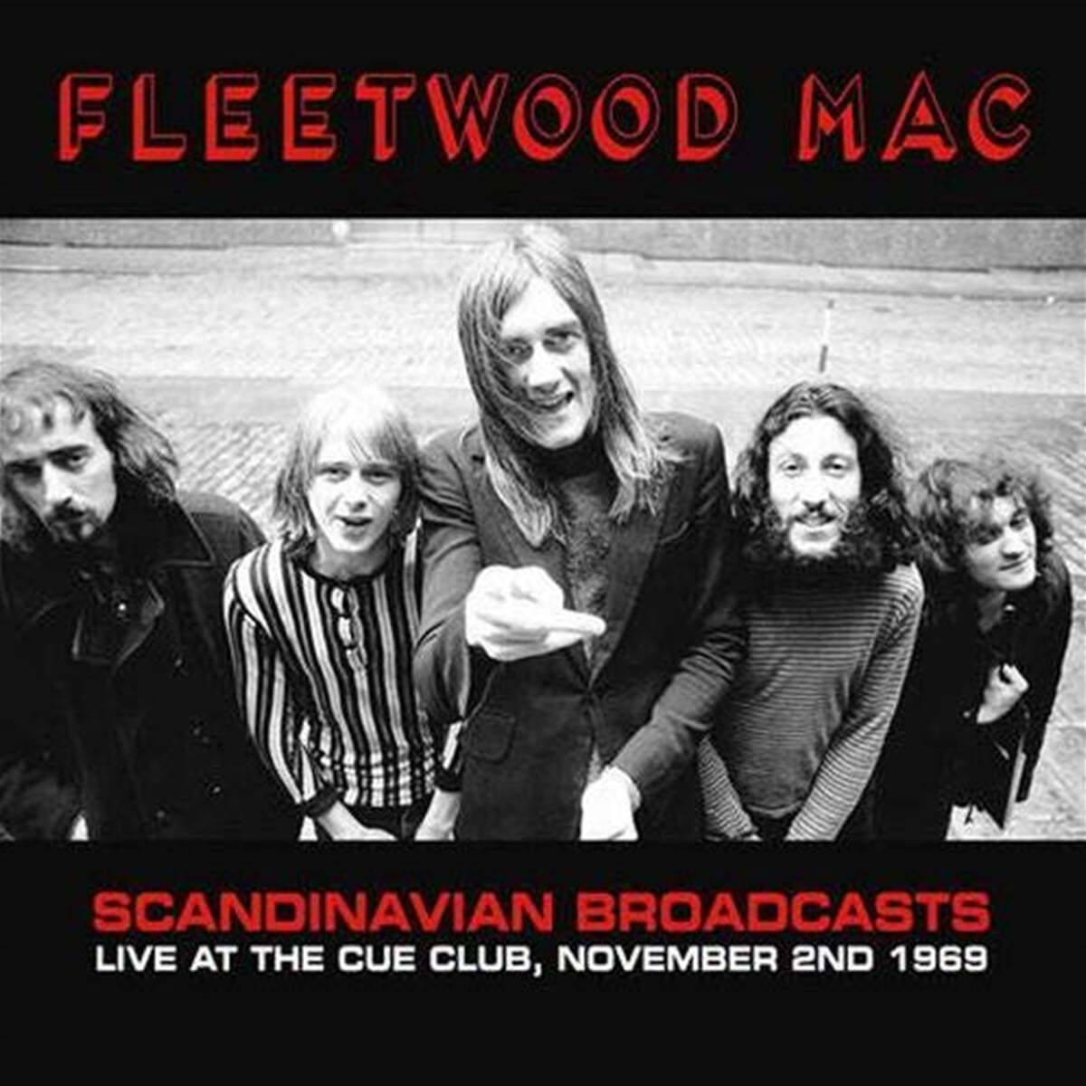 Fleetwood Mac (플리트우드 맥) - Live at the Cue Club, November 2nd 1969 [2LP] 