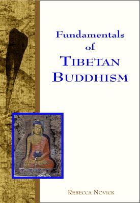 Fundamentals of Tibetan Buddhism