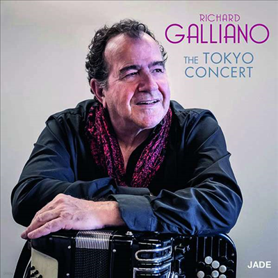 Richard Galliano — 리차드 갈리아노 - 2018년 도쿄 실황 (Richard Galliano - The Tokyo Concert 2018) - Richard Galliano 앨범 커버