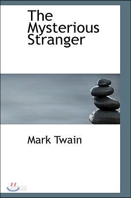 The Mysterious Stranger