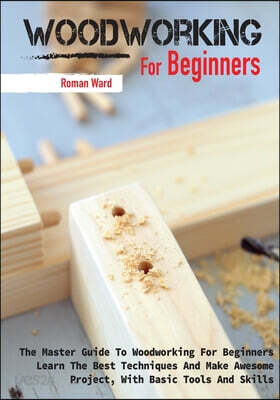 Woodworking for Beginners