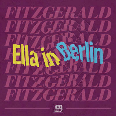 Ella Fitzgerald (엘라 피츠제럴드) - Original Grooves: Ella in Berlin - Mack The Knife / Summertime [LP] 