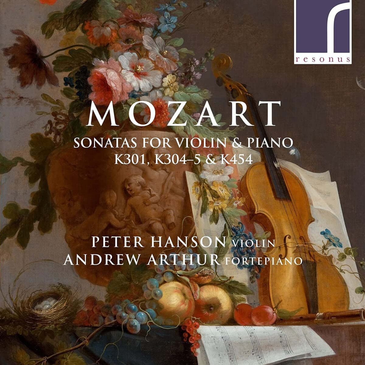 Peter Hanson 모차르트: 바이올린 소나타 18번, 21번, 22번, 32번 (Mozart: Violin Sonatas K.301, K.304, K.305, K.454) 