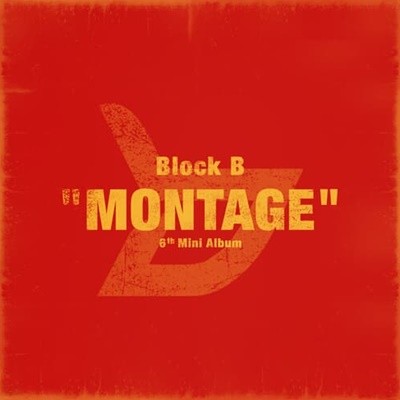 [개봉] 블락비 (Block.B) / 미니앨범 6집 Montage (포카 포함)