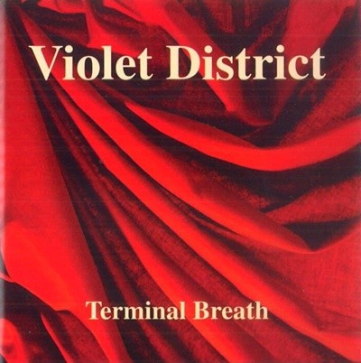 Violet District - Terminal Breath