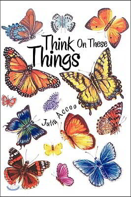 Think on These Things