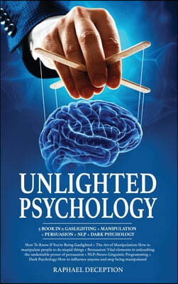 Unlighted Psychology