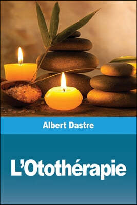 L'Ototherapie