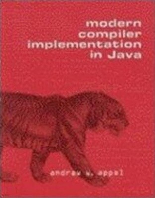 Modern Compiler Implementation in Java (Hardcover, Edition Unstated)