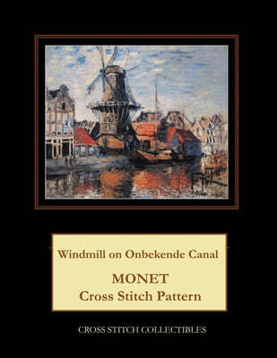 Windmill on Onbekende Canal: Monet Cross Stitch Pattern