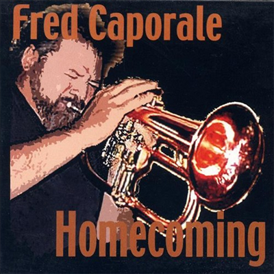 Fred Caporale - Homecoming (CD)