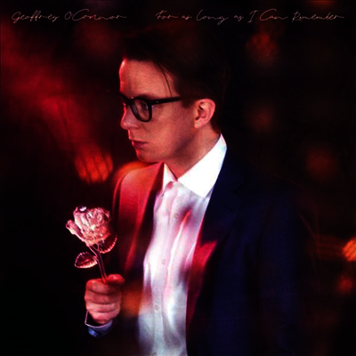 Geoffrey O'Connor — For As Long As I Can Remember 앨범 커버