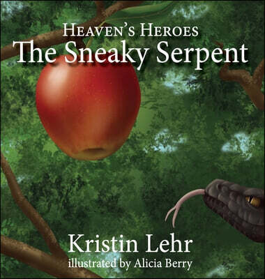 Elk Lake Publishing, Inc. The Sneaky Serpent