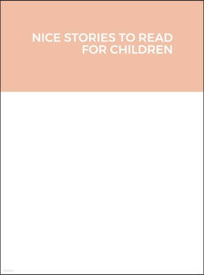 Nice Stories to Read for Children