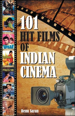 101 Hit Films of Indian Cinema