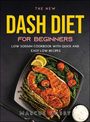 The New Dash Diet for Beginners