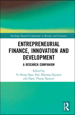 Entrepreneurial Finance, Innovation and Development