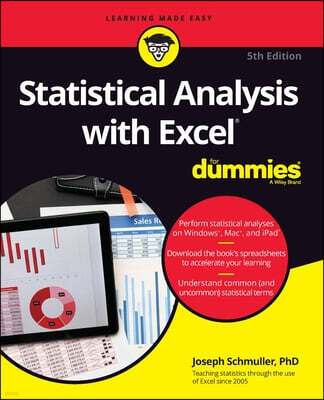 Statistical Analysis with Excel for Dummies