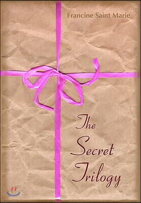 The Secret Trilogy: Three Novels. Two Women. One Epic Love Story.