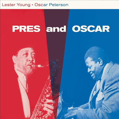 Lester Young & Oscar Peterson - Lester Young & Oscar Peterson: Pres And Oscar - The Complete Session (Bonus Tracks)(Digipack)(CD)