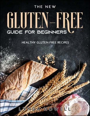 Gluten-Free Guide for Beginners