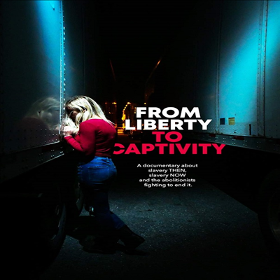 From Liberty To Captivity ( η) (2019)(ڵ1)(ѱ۹ڸ)(DVD)(DVD-R)