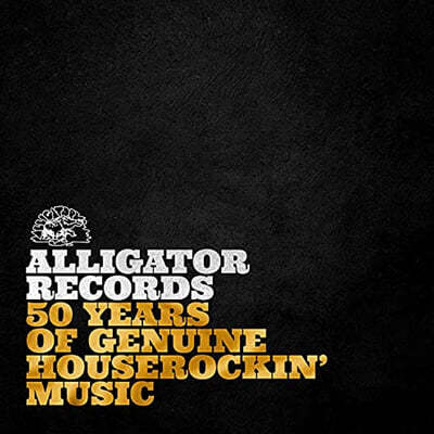 Various Artists — 엘리게이터 레코즈 레이블 컴필레이션 (50 Years of Genuine Houserockin' Music) 앨범 커버