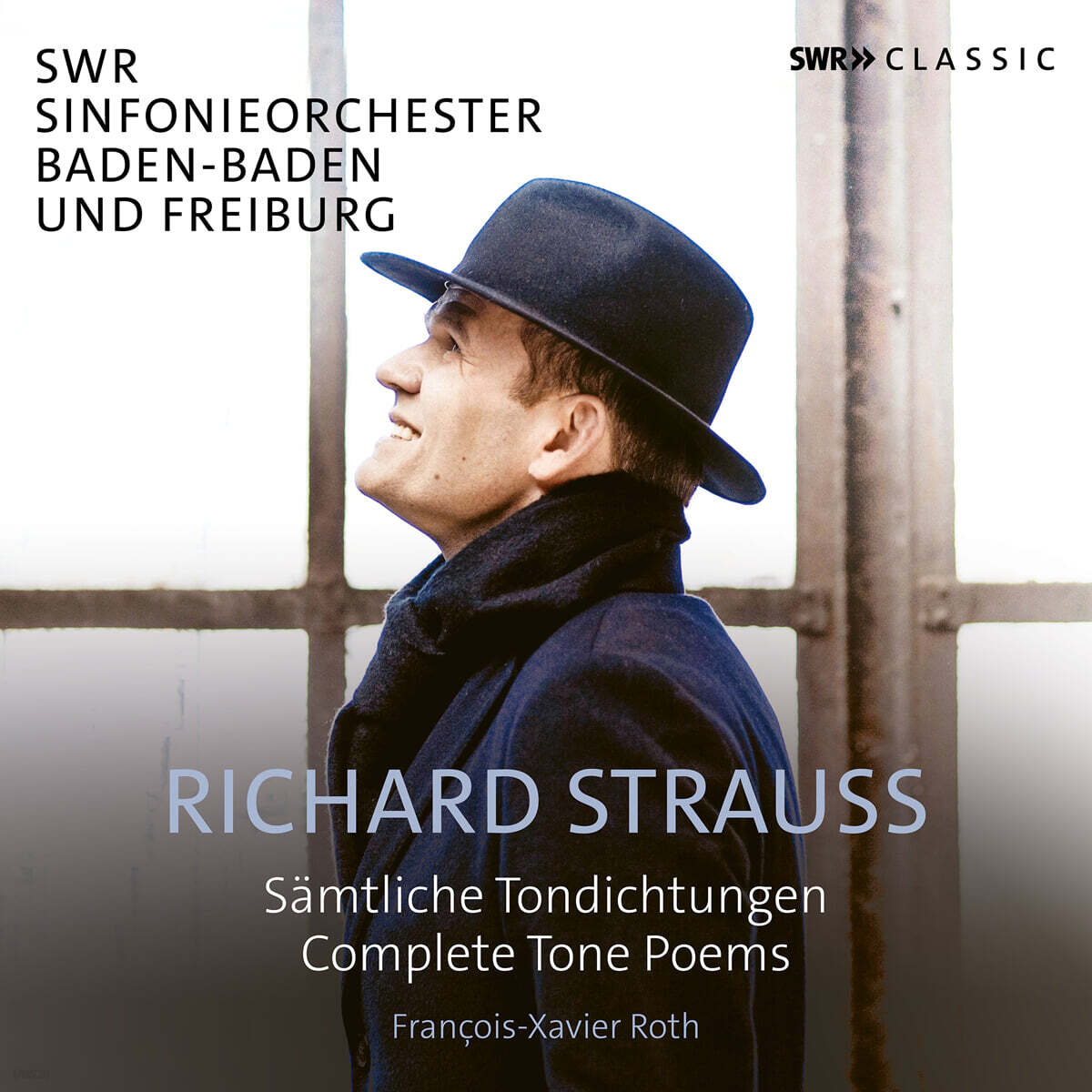 Francois-Xavier Roth 슈트라우스: 교향시 전곡 (R. Strauss: Complete Tone Poems)