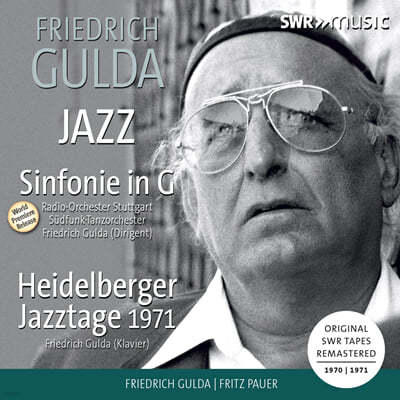 Friedrich Gulda 帮  - ۰:  G, ְ,  Ǫ, Ʈ (Symphony in G, Variations, Prelude and Fugue, Entree) 