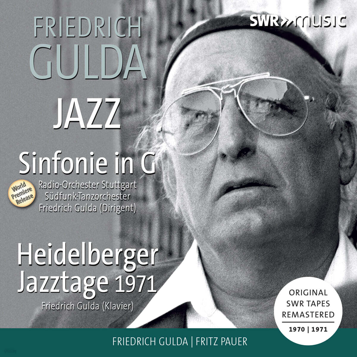 Friedrich Gulda 프리드리히 굴다 - 자작곡: 교향곡 G장조, 변주곡, 프렐류드와 푸가, 앙트레 (Symphony in G, Variations, Prelude and Fugue, Entree)