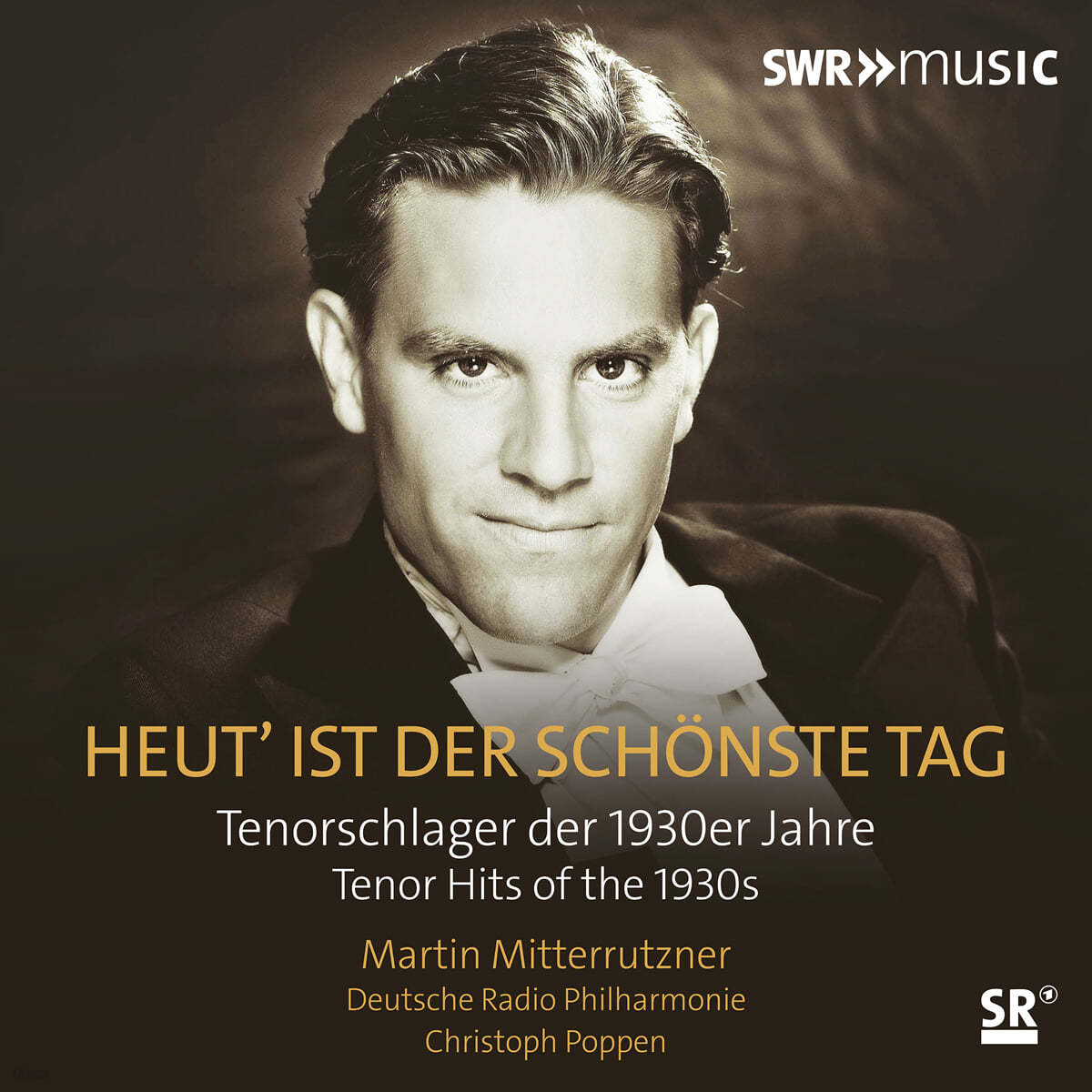 Christoph Poppen 마르틴 미터루츠너가 부르는 1930년대 테너 히트곡들 (Martin Mitterrutzner - Heut' Ist Der Schonste Tag)