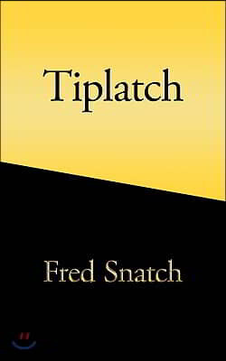 Tiplatch