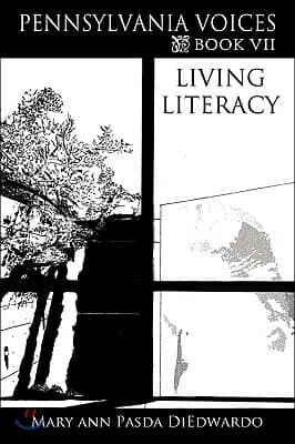 Pennsylvania Voices Book VII: Living Literacy through Technology and Music to Develop Self-Efficacy in Computer Enhanced College English Composition