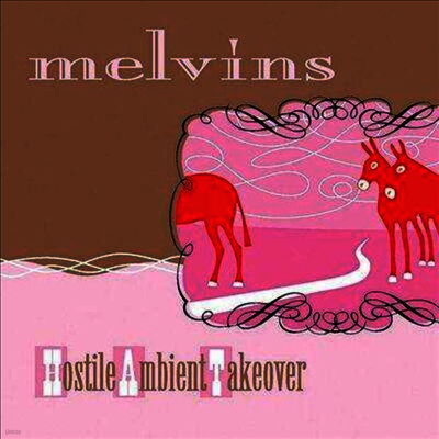 Melvins — Hostile Ambient Takeover 앨범 커버