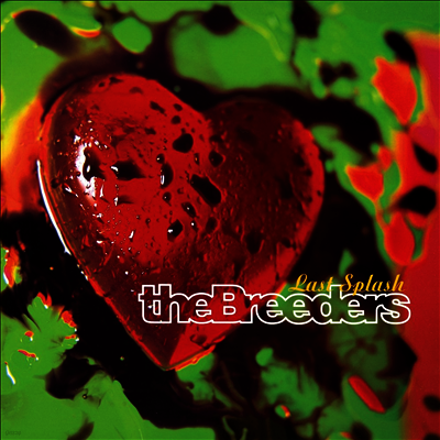 Breeders — Last Splash 앨범 커버
