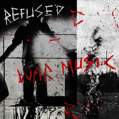 Refused — War Music (Gatefold) 앨범 커버