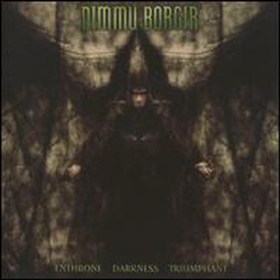 Dimmu Borgir - Enthrone Darkness Triumphant (Remastered, Enhanced)(CD)